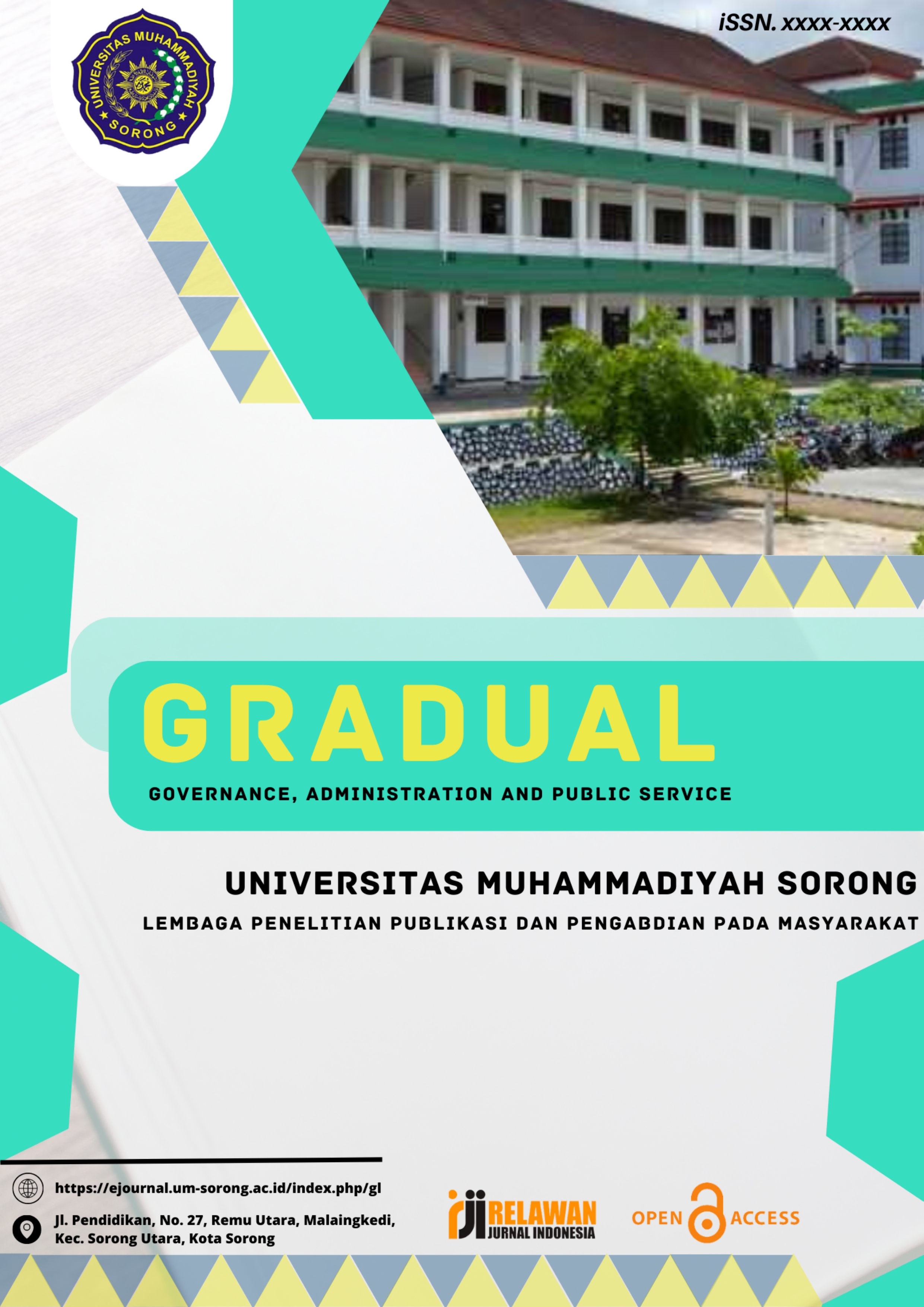 					View Vol. 9 No. 1 (2020): Juli : GRADUAL : Governance, Administration and Public Service
				